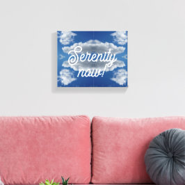 Sereniteit nu! canvas afdruk