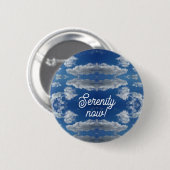 Sereniteit nu! ronde button 5,7 cm (Voorkant /achterkant)