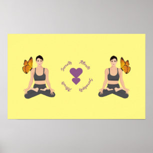 Serenity Attract Serendipity Yoga Butterfly Love Poster