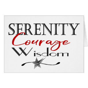 Serenity Courage Wisdom