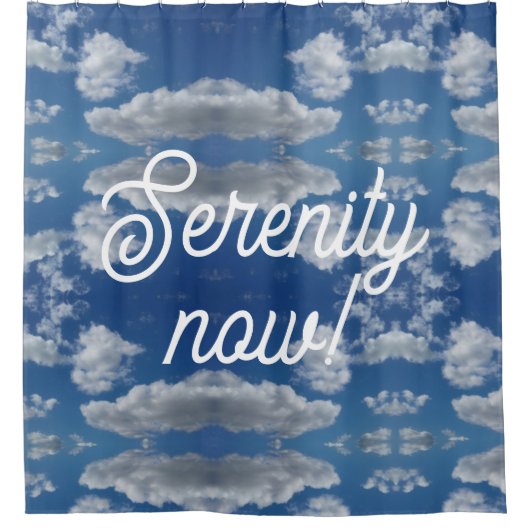 Serenity now! douchegordijn (Voorkant)