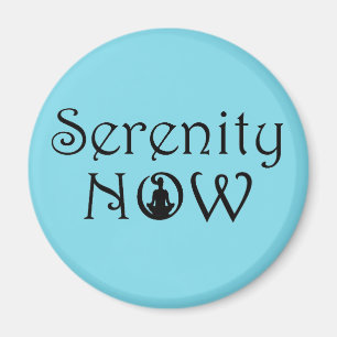 Serenity Now Magnet - unieke Yoga-cadeaus