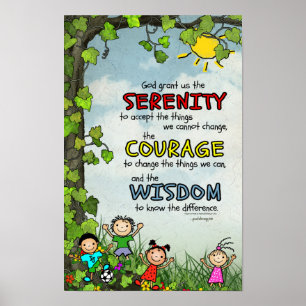 Serenity Prayer: Gelukkige kinderen, kracht/herste Poster