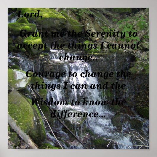 Serenity Prayer (kleine waterval) Poster (Voorkant)