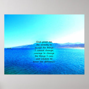 Serenity Prayer met Blue Ocean and Amazing Sky Poster