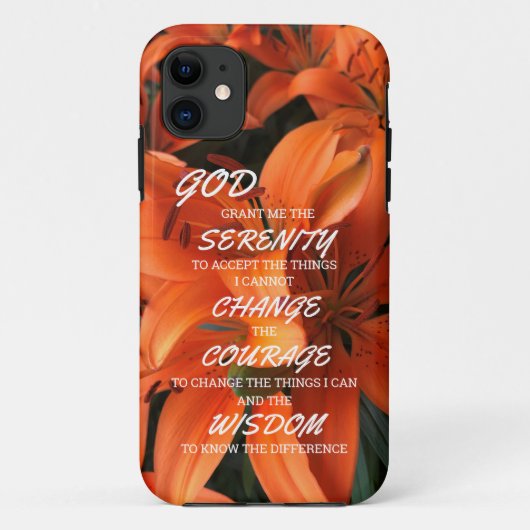 Serenity Prayer Oranje Bloemenfotografie Case-Mate iPhone Case (Achterkant)