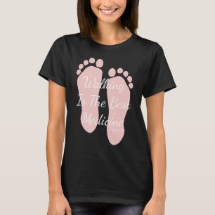 Serenity Quote Walking is het beste medicijn van M T-shirt