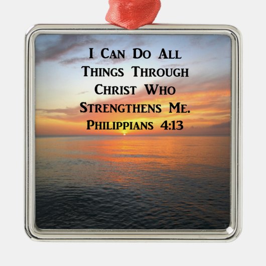 SERENSUNRISE PHILIPPIANS 4:13 FOTO SCRIPTURE METALEN ORNAMENT (Voorkant)