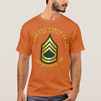 Sergeant First Class S met pensioen Fort Detrick M T-shirt