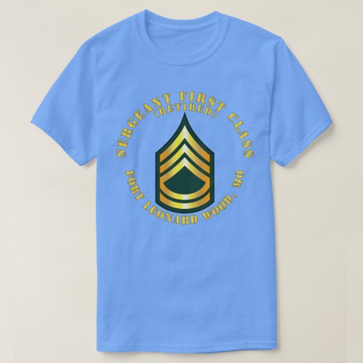 Sergeant First Class S met pensioen Fort Leonard W T-shirt (Design voorkant)