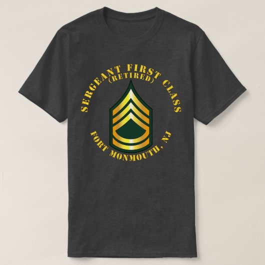 Sergeant First Class S met pensioen Fort Monmouth  T-shirt (Design voorkant)