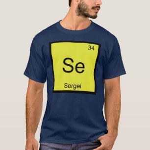 Sergei Naam Chemie Element Periodiek Systeem T-shirt