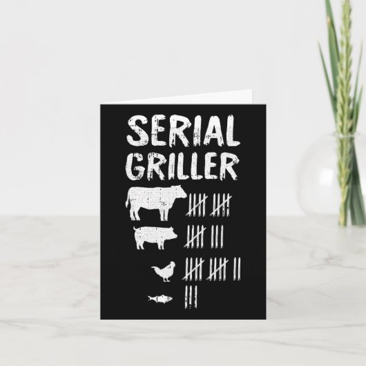 Serial Griller Fathers Day Funny Grilling Bb Kaart (Voorkant)
