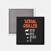 Serial Griller Lazy Halloween Kostuum Grappig BBQ Magneet (Voorkant / Achterkant)