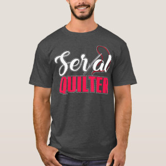 Seriële Quilter Quilting Stitching Quilt Hob T-shirt