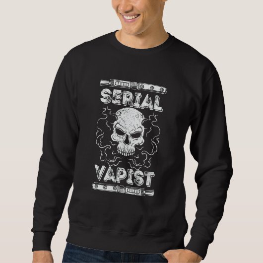 Seriële Vapist E-sigaret Dampen Trui (Voorkant)