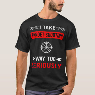 Serieus doel schieten t-shirt