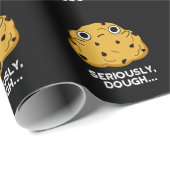 Serieus Dough Funny Baking Food Pun Dark BG Cadeaupapier (Rol Hoek)
