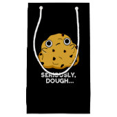 Serieus Dough Funny Baking Food Pun Dark BG Klein Cadeauzakje (Voorkant)