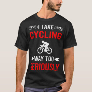 Serieus Fietsen Fiets Fietser Wielrennen T-shirt