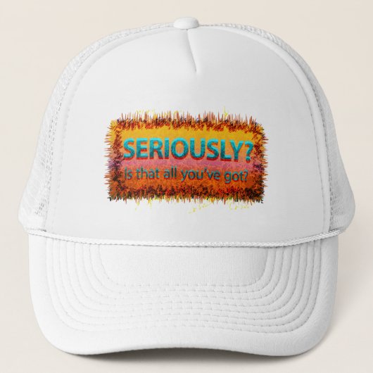 Serieus is dat alles trucker pet (Voorkant)