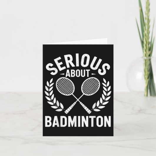 Serieus over Badminton Funny Badminton Speler Kaart (Voorkant)