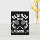 Serieus over Badminton Funny Badminton Speler Kaart (Gele Bloem)