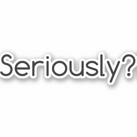 serieus sticker (Voorkant)