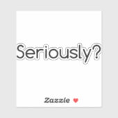 serieus sticker (Vel)