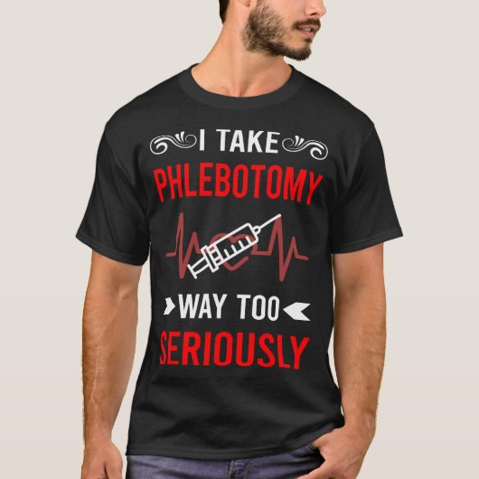 Serieuze flebotomie t-shirt (Voorkant)