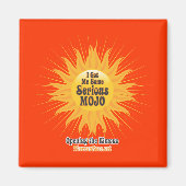 Serious Mojo Magnet (Voorkant)