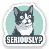 Seriously? Funny Dog Sticker | Sarcastic Reaction  (Voorkant)