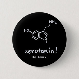 "Serotonine: De Happy Molecule Button