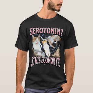 Serotonine In Deze Economie Grappige Kat Meme Boot T-shirt