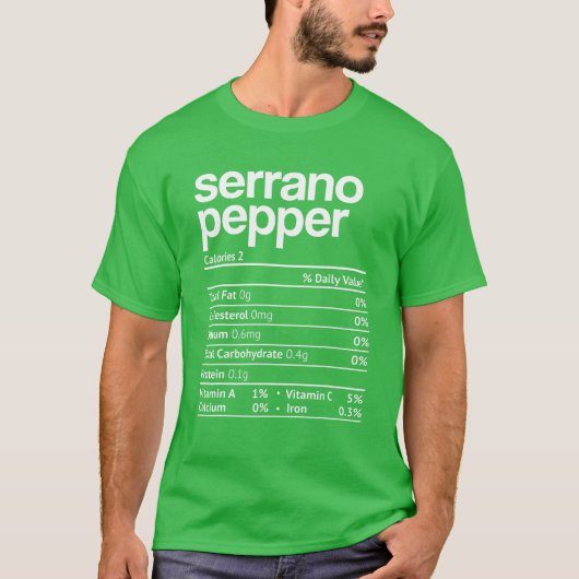 Serrano Pepper Nutrition Fact Funny Thanksgiving C T-shirt (Voorkant)