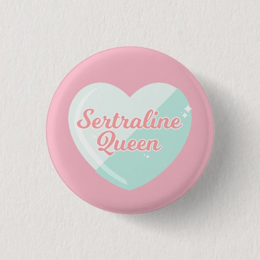 Sertraline Queen Badge Ronde Button 3,2 Cm (Voorkant)