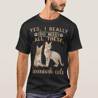 Serval Kat Echt Ik Heb Al Die Afrikaanse Sava Nodi T-shirt