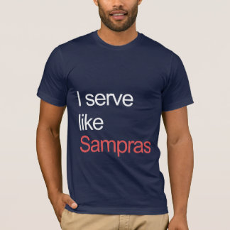 Serve like Sampras T-shirt