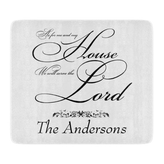 Serve the Lord gepersonaliseerd Snijplank (Voorkant)