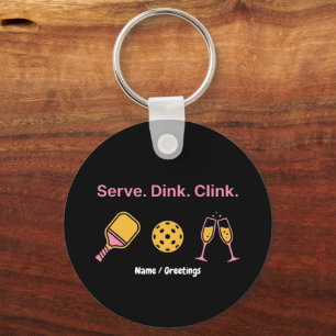 Serveer Dink Clink Grappige Pickleball Wijn Social Sleutelhanger