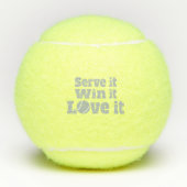 Serveer het win het love it tennis bal slogan (Voorkant)