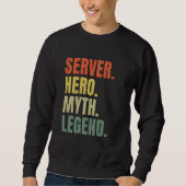 Server Hero Myth Legend Best Job Server Trui (Voorkant)