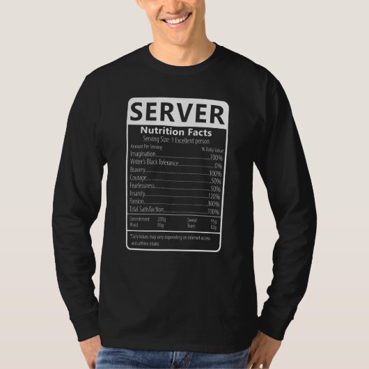 Server Nutrition Facts Sarcastic Graphic Humor T-shirt (Voorkant)