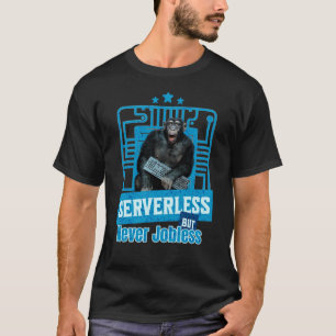 Serverloze Grappige Apen Ontwikkelaar Humor T-shirt