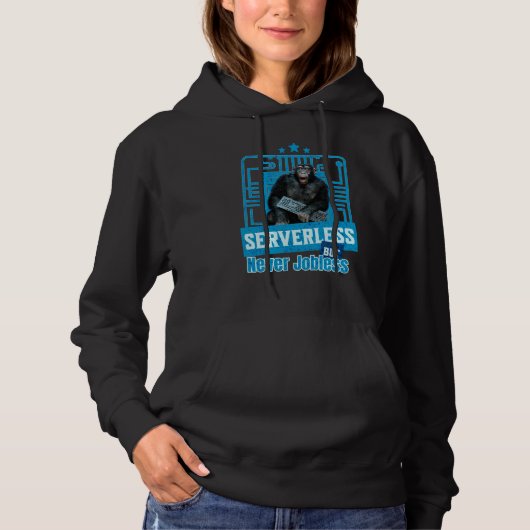 Serverloze Grappige Apen Ontwikkelaarshumor Hoodie (Voorkant)