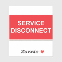 Service Disconnect Sticker