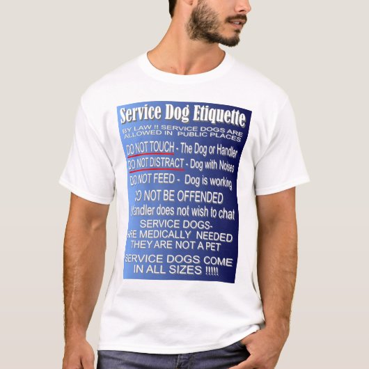 Service Dog Etiquette T-shirt (Voorkant)