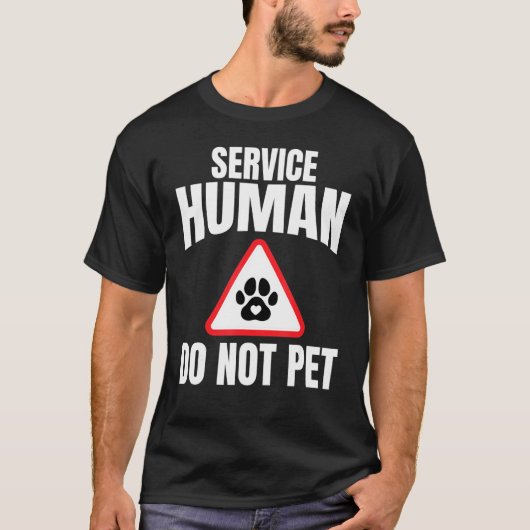 Service Human Do not Pet Dogs mam Cape Heart Paw T-shirt (Voorkant)