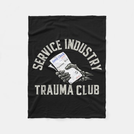 Service Industry Trauma Club Funny Server Bartende Fleece Deken (Voorkant)