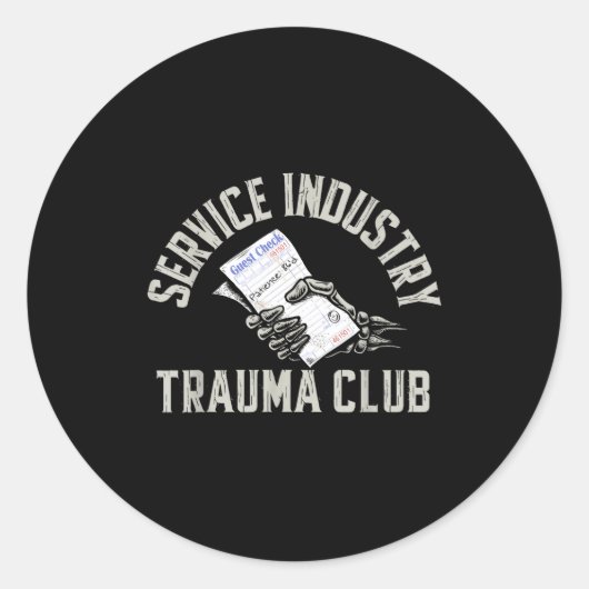 Service Industry Trauma Club Funny Server Bartende Ronde Sticker (Voorkant)